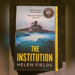 The institution by Helen Fields